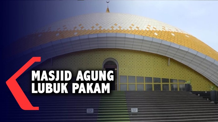 Masjid raya lubuk pakam