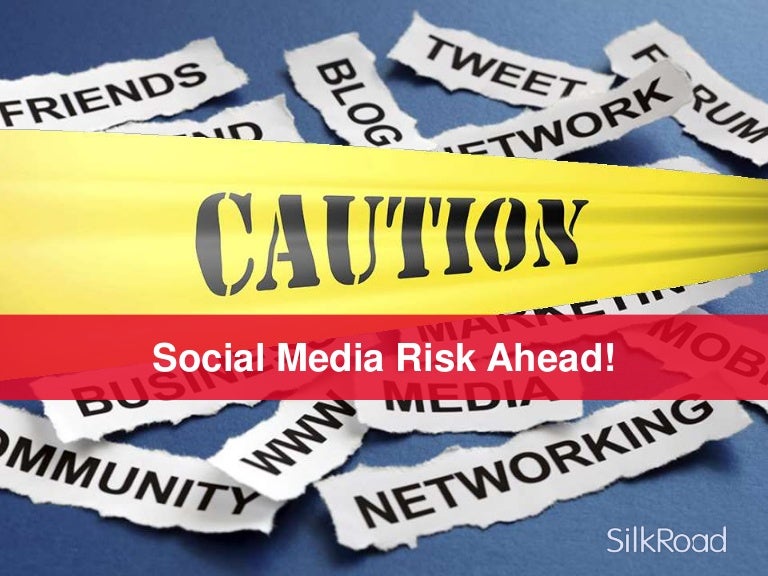 Social risks risk marketing security manage network advertising mindful